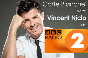 Carte Blanche with Vincent Niclo | BBC RADIO 2